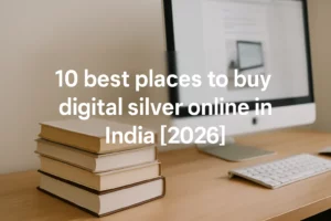 1020best20places20to20buy20digital20silver20online20in20India205B20265D cover