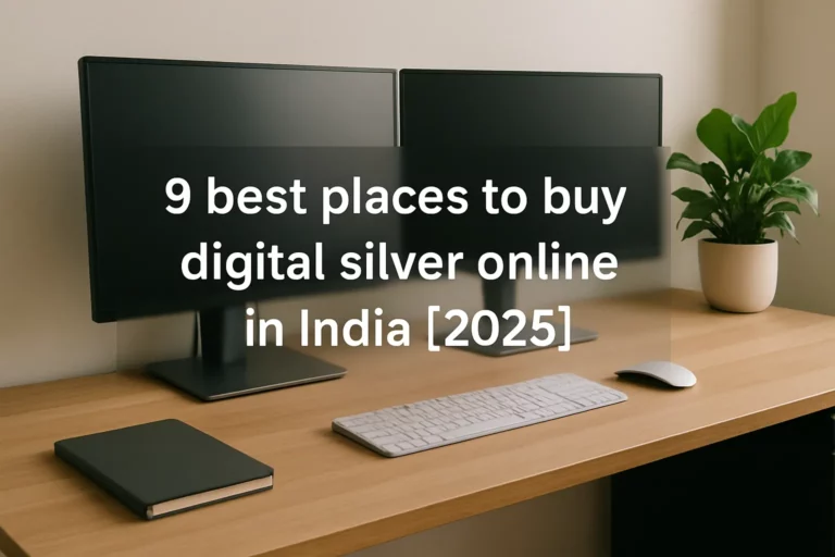 9 best places to buy digital silver online in India 2025 cover