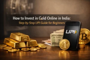 How20to20Invest20in20Gold20Online20in20India 20Step by Step20UPI20Guide20for20Beginners cover