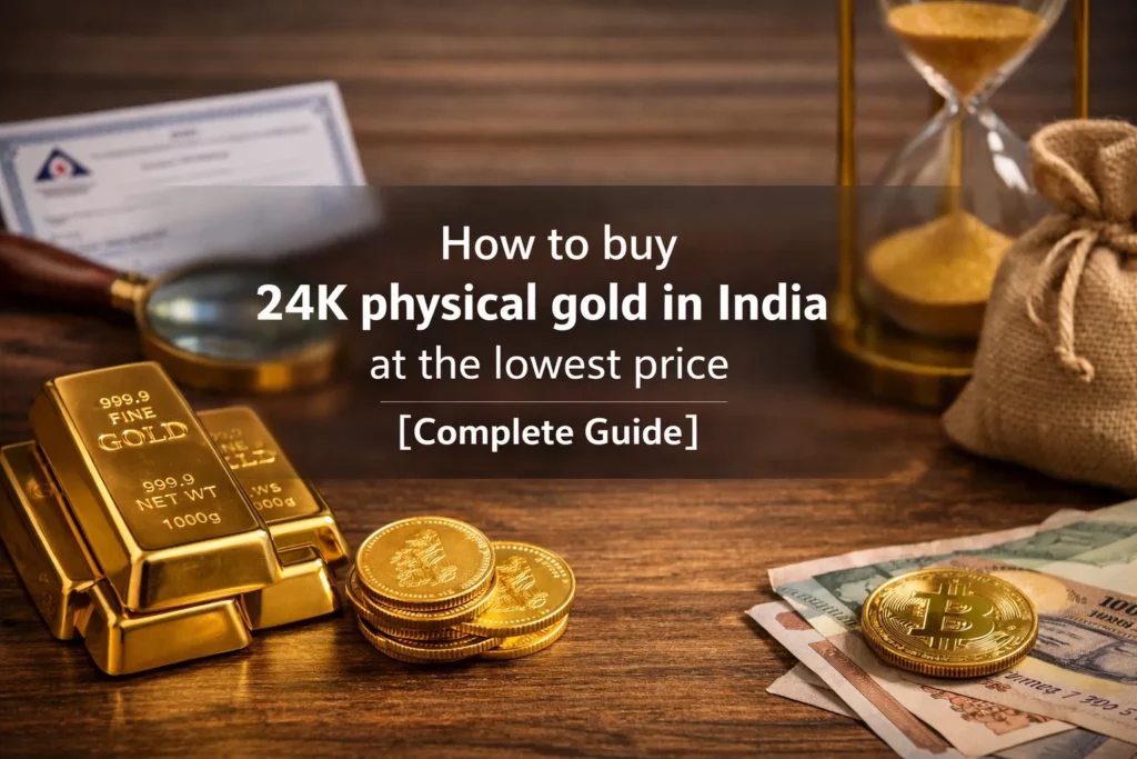 How20to20buy2024K20physical20gold20in20India20at20the20lowest20price205BComplete20Guide5D cover