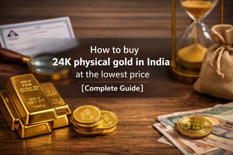 How20to20buy2024K20physical20gold20in20India20at20the20lowest20price205BComplete20Guide5D cover